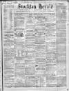 Stockton Herald, South Durham and Cleveland Advertiser Friday 25 January 1861 Page 1