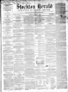 Stockton Herald, South Durham and Cleveland Advertiser Friday 04 October 1861 Page 1