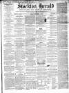 Stockton Herald, South Durham and Cleveland Advertiser Friday 01 November 1861 Page 1