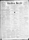 Stockton Herald, South Durham and Cleveland Advertiser Friday 07 July 1865 Page 1