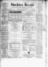 Stockton Herald, South Durham and Cleveland Advertiser Friday 31 January 1868 Page 1
