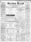 Stockton Herald, South Durham and Cleveland Advertiser Friday 02 April 1869 Page 1