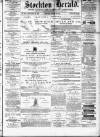 Stockton Herald, South Durham and Cleveland Advertiser Saturday 16 January 1875 Page 1