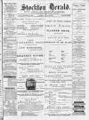Stockton Herald, South Durham and Cleveland Advertiser Saturday 16 October 1875 Page 1