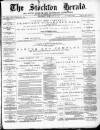 Stockton Herald, South Durham and Cleveland Advertiser Saturday 12 February 1881 Page 1
