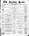 Stockton Herald, South Durham and Cleveland Advertiser Saturday 23 July 1881 Page 1