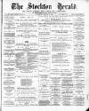 Stockton Herald, South Durham and Cleveland Advertiser Saturday 27 August 1881 Page 1