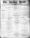 Stockton Herald, South Durham and Cleveland Advertiser Saturday 16 December 1882 Page 1