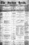Stockton Herald, South Durham and Cleveland Advertiser Saturday 02 January 1886 Page 1