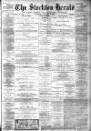 Stockton Herald, South Durham and Cleveland Advertiser Saturday 10 January 1891 Page 1