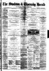 Stockton Herald, South Durham and Cleveland Advertiser Saturday 18 March 1893 Page 1