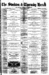 Stockton Herald, South Durham and Cleveland Advertiser Saturday 10 June 1893 Page 1