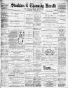 Stockton Herald, South Durham and Cleveland Advertiser Saturday 13 April 1895 Page 1