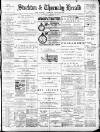 Stockton Herald, South Durham and Cleveland Advertiser Saturday 03 February 1900 Page 1