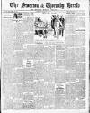 Stockton Herald, South Durham and Cleveland Advertiser Saturday 29 May 1909 Page 1