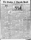 Stockton Herald, South Durham and Cleveland Advertiser Saturday 19 February 1916 Page 1