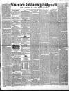 Swansea and Glamorgan Herald Wednesday 23 February 1848 Page 1