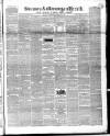 Swansea and Glamorgan Herald Wednesday 20 February 1856 Page 1