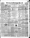 Swansea and Glamorgan Herald Wednesday 10 March 1858 Page 1