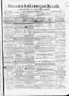 Swansea and Glamorgan Herald Wednesday 04 January 1860 Page 1