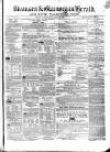 Swansea and Glamorgan Herald Wednesday 21 March 1860 Page 1