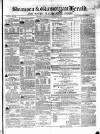 Swansea and Glamorgan Herald Wednesday 13 March 1861 Page 1
