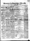 Swansea and Glamorgan Herald Wednesday 17 April 1861 Page 1