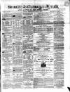 Swansea and Glamorgan Herald Wednesday 14 August 1861 Page 1