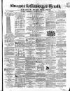 Swansea and Glamorgan Herald Wednesday 20 January 1864 Page 1