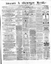 Swansea and Glamorgan Herald Saturday 23 December 1865 Page 1