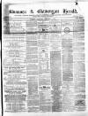 Swansea and Glamorgan Herald Saturday 03 February 1866 Page 1