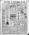 Swansea and Glamorgan Herald Wednesday 24 January 1872 Page 1