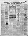 Swansea and Glamorgan Herald Wednesday 06 March 1872 Page 1