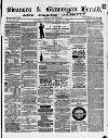 Swansea and Glamorgan Herald Wednesday 28 March 1877 Page 1