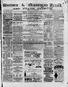 Swansea and Glamorgan Herald Wednesday 01 May 1878 Page 1