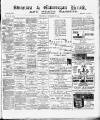 Swansea and Glamorgan Herald Wednesday 17 November 1886 Page 1