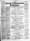 North Cumberland Reformer Friday 23 May 1890 Page 1
