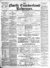 North Cumberland Reformer Friday 04 July 1890 Page 1
