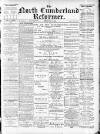 North Cumberland Reformer Thursday 05 February 1891 Page 1