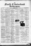 North Cumberland Reformer Thursday 04 May 1893 Page 1
