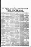 Weymouth Telegram Thursday 28 February 1861 Page 1