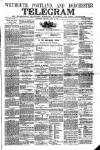 Weymouth Telegram Thursday 17 April 1862 Page 1