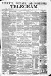 Weymouth Telegram Thursday 12 February 1863 Page 1