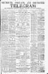 Weymouth Telegram Thursday 21 July 1864 Page 1