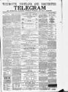 Weymouth Telegram Thursday 02 February 1865 Page 1