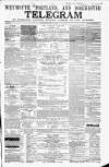 Weymouth Telegram Thursday 01 June 1865 Page 1