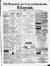 Weymouth Telegram Thursday 10 August 1865 Page 1