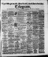 Weymouth Telegram Thursday 25 March 1869 Page 1