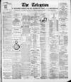 Weymouth Telegram Saturday 17 July 1886 Page 1