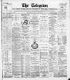 Weymouth Telegram Saturday 28 August 1886 Page 1